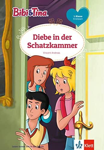 Bibi & Tina: Diebe in der Schatzkammer: Erstlesen 1. Klasse, ab 6 Jahren (Bibi und Tina)