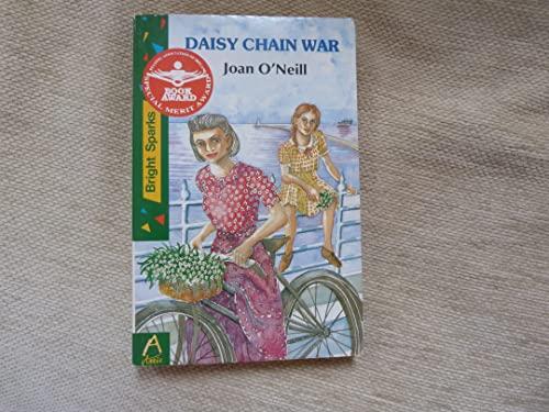 Daisy Chain War (More Bright Sparks, 1)