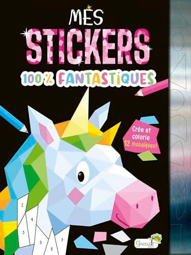 Mes stickers 100 % fantastiques