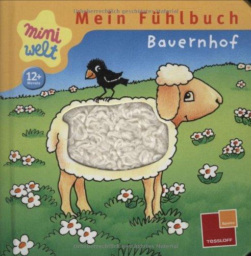 miniwelt. Mein Fühlbuch. Bauernhof