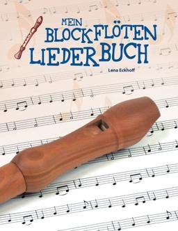 Mein Blockflöten-Liederbuch