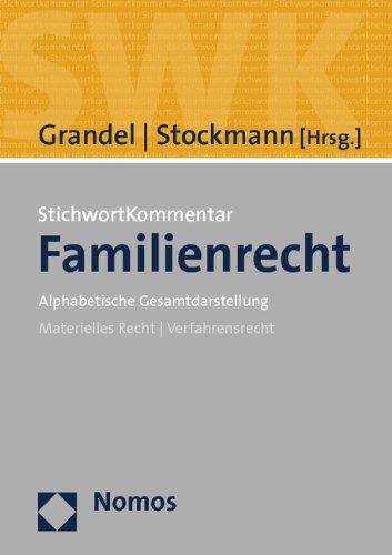 StichwortKommentar Familienrecht: Materielles Recht - Verfahrensrecht