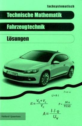 Technische Mathematik Fahrzeugtechnik, Lösungen