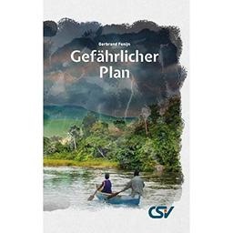 Gefährlicher Plan