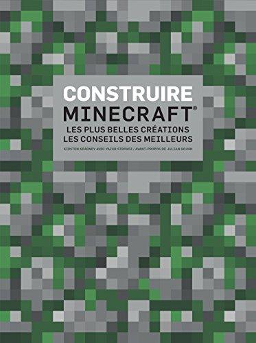 Construire Minecraft : les plus belles créations, les conseils des meilleurs