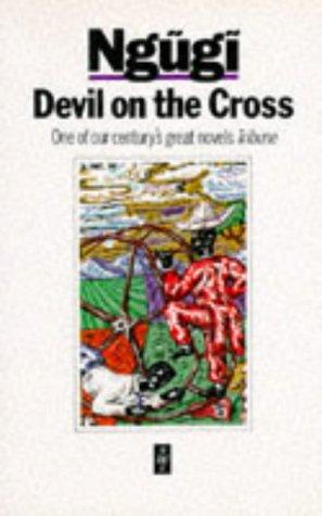 Devil on the Cross (Heinemann African Writers Series)