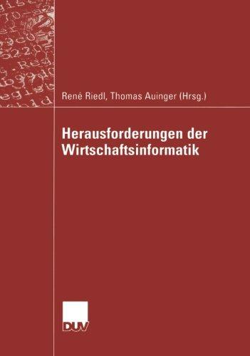 Herausforderungen der Wirtschaftsinformatik (Wirtschaftsinformatik / Duv Wirtschaftsinformatik) (German Edition)