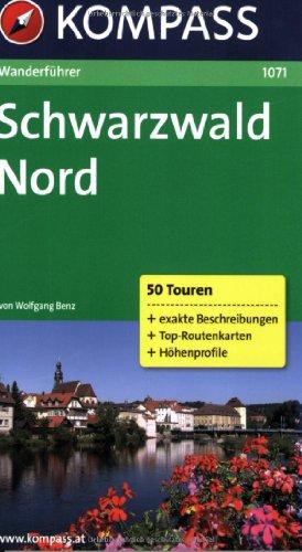 Schwarzwald Nord: Wanderführer mit Top-Routenkarten und Höhenprofilen. Zwischen Pforzheim und Freudenstadt