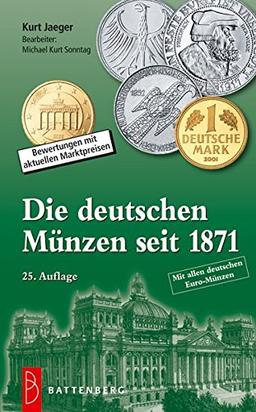 Die deutschen Münzen seit 1871: Bewertungen mit aktuellen Marktpreisen