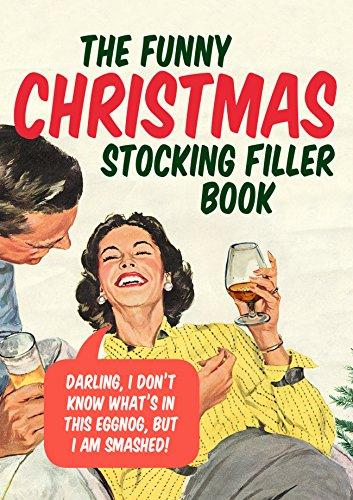 The Funny Christmas Stocking Filler Book (Humour)