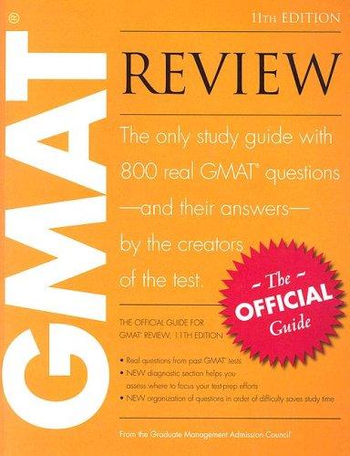 The Official Guide for GMAT Review (Official Guide for the GMAT Review)