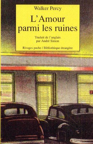 L'amour parmi les ruines