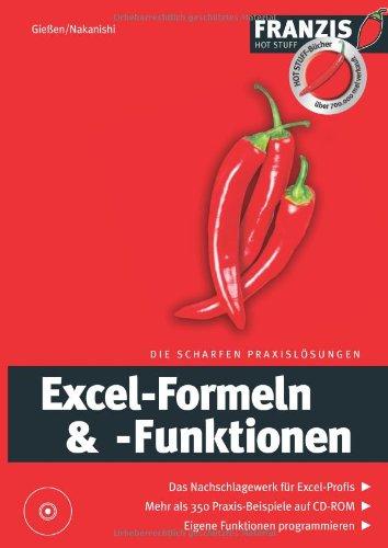 Excel-Formeln und Funktionen. Die scharfen Praxislösungen