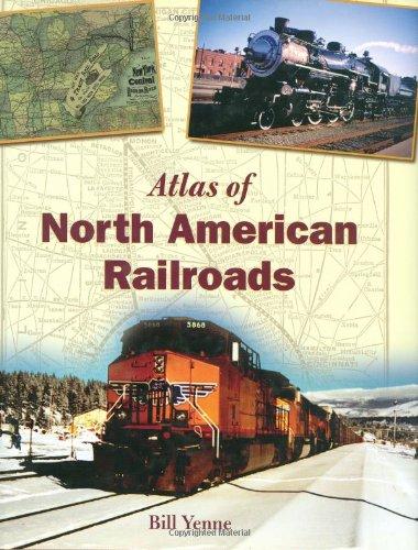 Atlas of North American Railroads