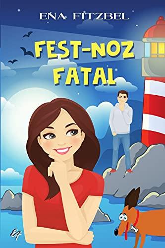 Fest-noz fatal: Un mystère cosy plein d’humour et de charme (Les petites enquêtes de Jade)