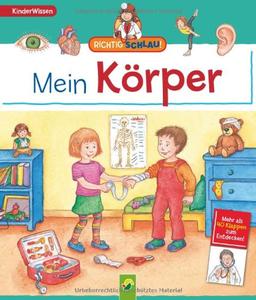 Richtig schlau! Mein Körper