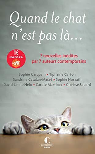 Quand le chat n'est pas là...