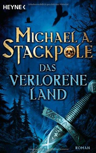 Saga der neuen Welt 01. Das verlorene Land