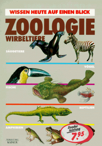 Zoologie. Wirbeltiere