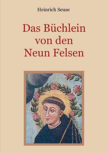 Das Büchlein von den neun Felsen - Ein mystisches Seelenbild der Christenheit (Schätze der christlichen Literatur)