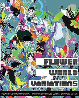 Flower World Variations (Expanded Edition): A Sequence of Songs from the Yaqui Deer Dance