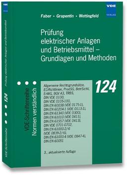 Prüfung elektrischer Anlagen und Betriebsmittel - Grundlagen und Methoden