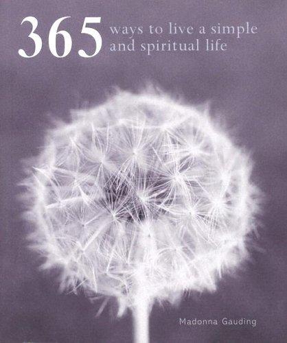 365 Ways to a Simpler & More Spiritual Life