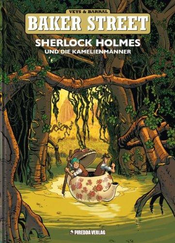 Baker Street 03. Sherlock Holmes und die Kamelienmänner