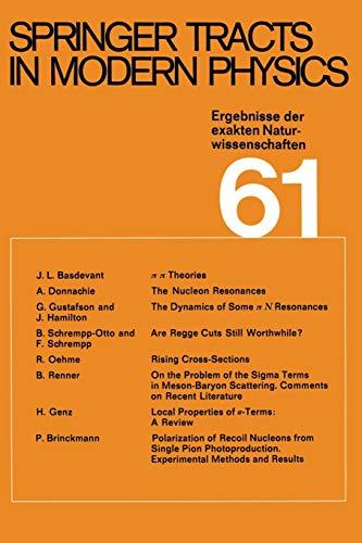 Springer Tracts in Modern Physics: Ergebnisse der exakten Naturwissenschaften: Ergebnisse der exakten Naturwissenschaften Volume 61 (Springer Tracts in Modern Physics, 61, Band 61)