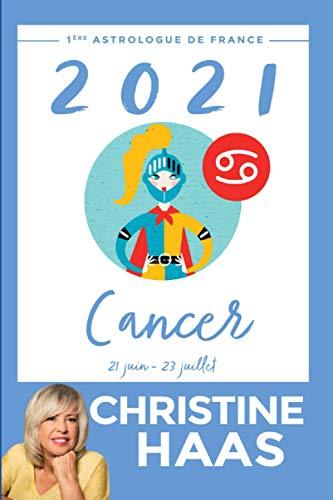 Cancer 2021: Du 21 juin au 23 juillet