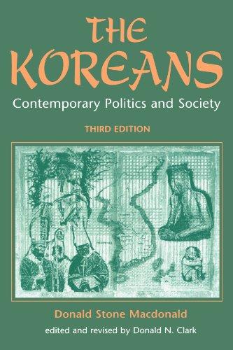 The Koreans: Contemporary Politics And Society, Third Edition