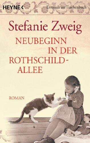 Neubeginn in der Rothschildallee (4): Roman