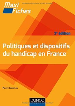 Politiques et dispositifs du handicap en France