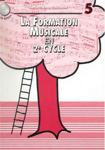 La formation musicale Volume 5