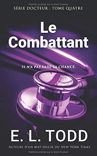 Le Combattant (Docteur, Band 4)