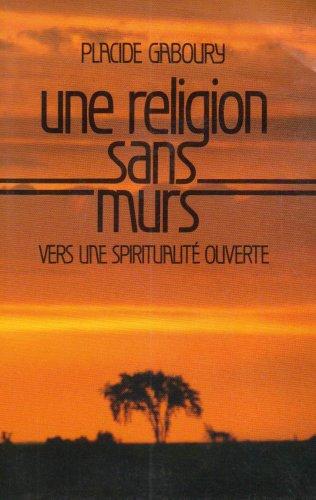 Une religion sans murs