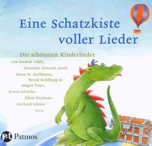 Eine Schatzkiste voller Lieder: Die schönsten Kinderlieder