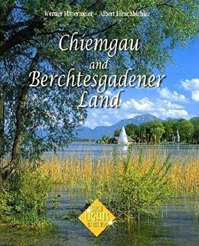 Chiemgau and Berchtesgadener Land: Highlight of the Alps