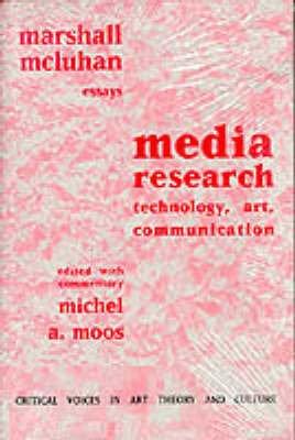 Media Research: Technolgy, Art, Communications: Technology, Art, Communication (Critical Voices)