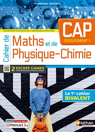 Cahier de maths et de physique-chimie CAP, groupement 1