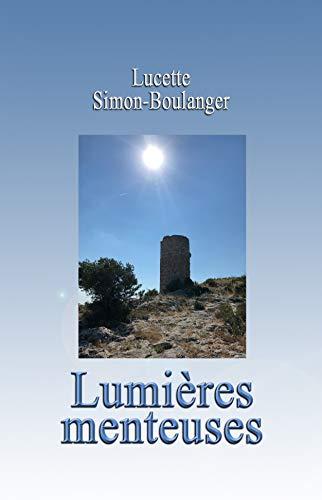 Lumières menteuses