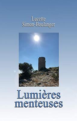 Lumières menteuses