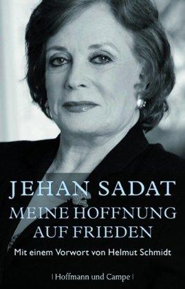 Meine Hoffnung auf Frieden: Mit einem Vorwort von Helmut Schmidt