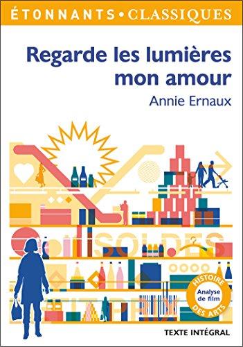 Regarde les lumières mon amour