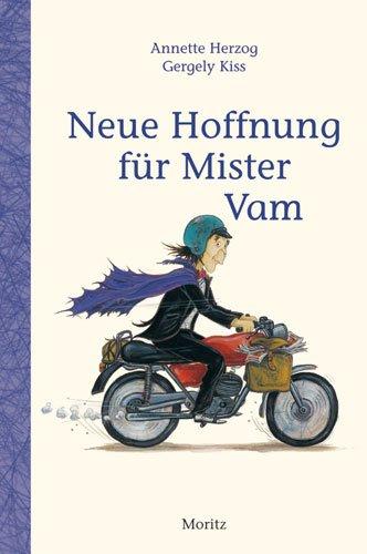 Neue Hoffnung für Mister Vam