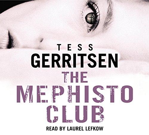 The Mephisto Club: (Rizzoli & Isles series 6)