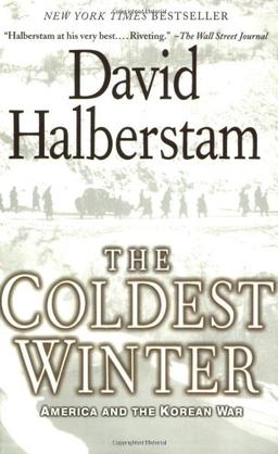 The Coldest Winter: America and the Korean War