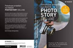 Fotoshows erstellen mit MAGIX Photostory Deluxe