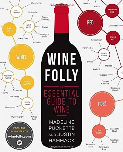 Wine Folly: The Essential Guide to Wine