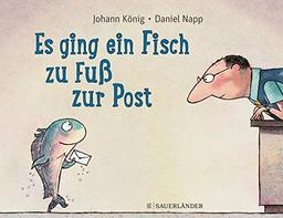 Es ging ein Fisch zu Fuß zur Post